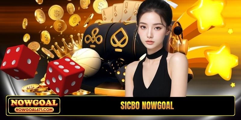 Sicbo Nowgoal